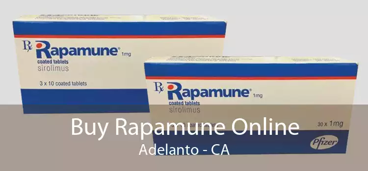 Buy Rapamune Online Adelanto - CA