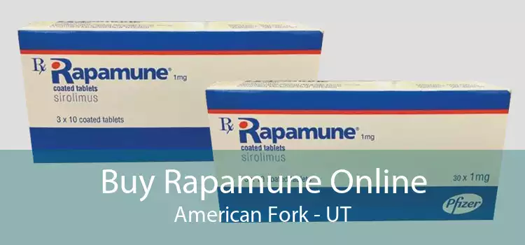 Buy Rapamune Online American Fork - UT