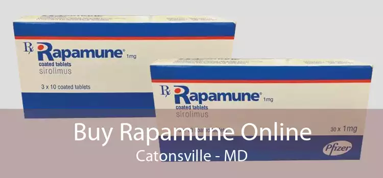 Buy Rapamune Online Catonsville - MD