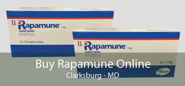 Buy Rapamune Online Clarksburg - MD