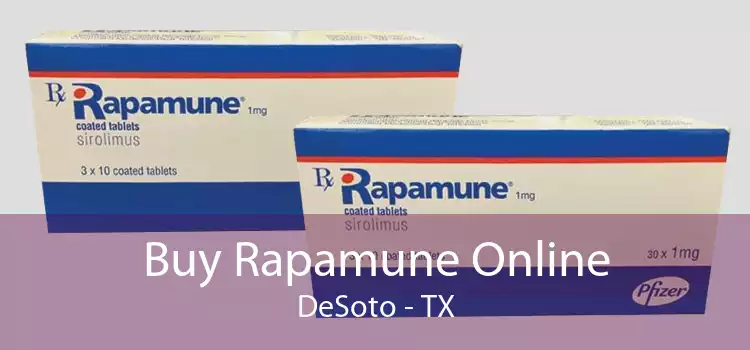 Buy Rapamune Online DeSoto - TX